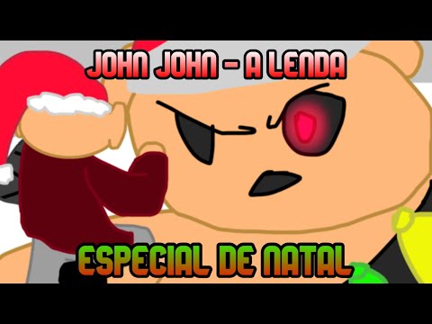 John John, a Lenda - Especial de Natal ❄