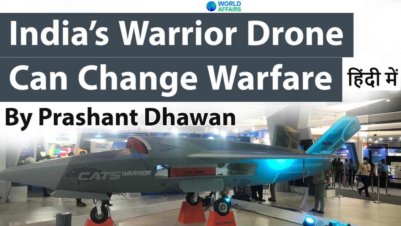 India’s Warrior Drone Can Change Warfare Forever #UPSC #IAS