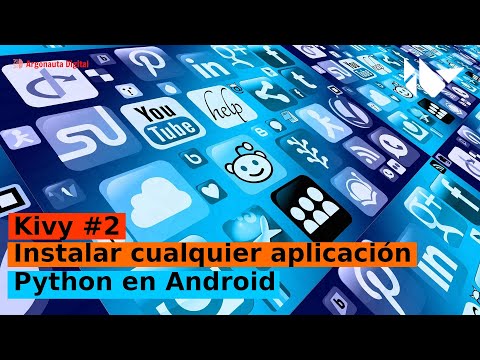 Como crear aplicaciones móviles con Python de forma rápida y sencilla con Kivy