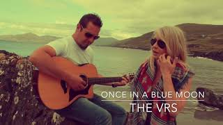 The VRs Mary Black - Once in a Blue Moon (cover)