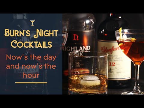 Perfect Burn’s Night Cocktails - Rob Roy, Rusty Nail, Bobby Burns and The Penicillin