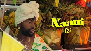 T2i / Naani (Clip)