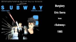 Eric Serra - Burglary from "Subway" [1985]