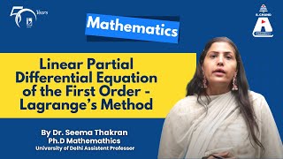 Linear Partial Differential Equation of the First Order - Lagrange’s Method | Mathematics | S Chand