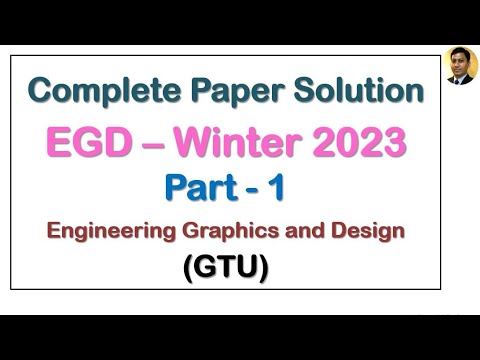 EGD Winter 2023 Paper Solution | Part 1 | GTU