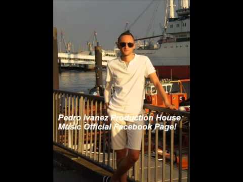 Pedro Ivanez- Progrssive House 1st Melody! (Original Mix)