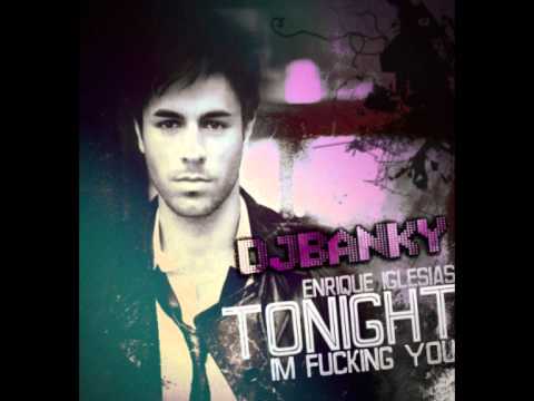 Enrique Iglesias and Ludacris - Tonight (DjBanKy Private Version)