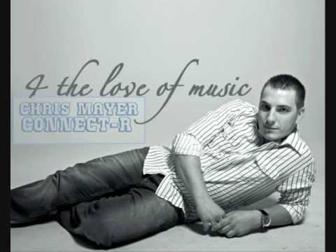 Chris Mayer & Connect r   4 the love of music