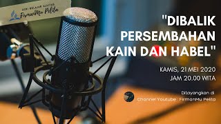 Download lagu Belajar FirmanMu - 'DIBALIK PERSEMBAHAN KAIN DAN HABEL (PART I)' mp3 Download lagu Belajar FirmanMu - 'DIBALIK PERSEMBAHAN KAIN DAN HABEL (PART I)' mp3