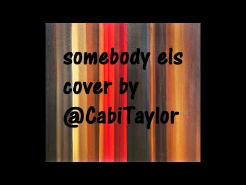 Cabi Taylor Somebody Else Remix @CabiTaylor