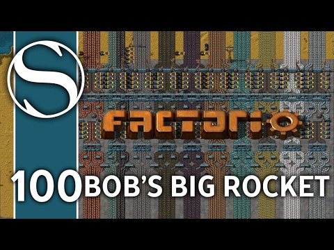 BOB'S BIG ROCKET - Bob's Mods Factorio - Part 100