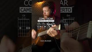 Como tocar Caminho no Deserto no VIOLÃO #violao #comotocarviolao #auladeviolao #leiqs