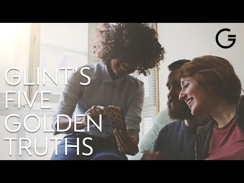 Glint's 5 Golden Truths