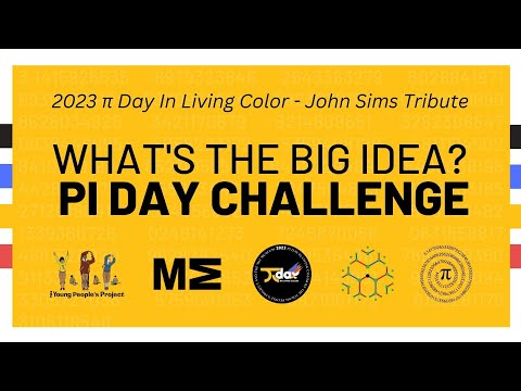 Pi Day In Living Color - What's The Big Idea Math Challenge @MITMuseumOfficial  | John Sims Tribute
