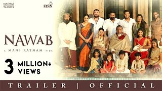 NAWAB  Official Trailer - Telugu  Mani Ratnam  Lyc