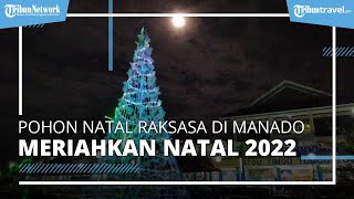 Meriahkan Natal 2022, Tempat Wisata Taman Kesatuan Bangsa di Manado Dihias Pohon Natal Raksasa