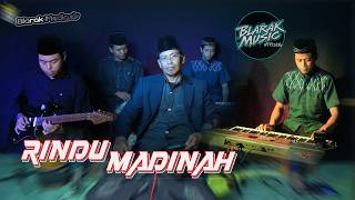 Download lagu RINDU MADINAH - Blarak Music  - Spesial Ramadhan mp3