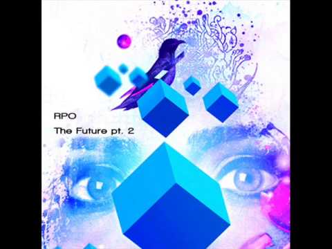 RPO   The Future pt  2   Pure Perception Records