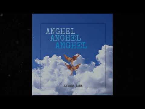 Lyrus Lee - Anghel (lyrics)