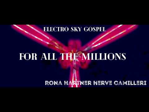 For all the millions  #ElectroSkygospel  Rona Hartner et Herve Camilleri #free-worship #JesusMission