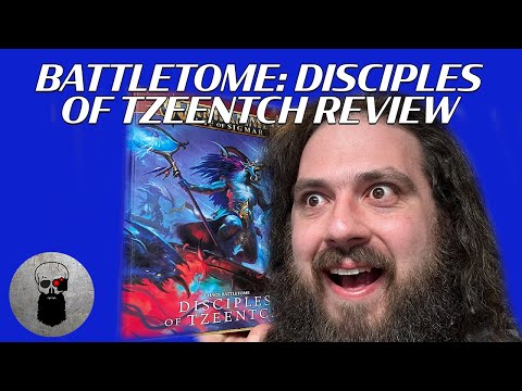NEW: Disciples of Tzeentch Battletome Review