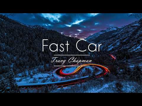 Fast Car - Tracy Chapman (30 Minutes) Loop