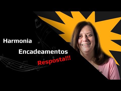 Harmonia: Encadeamentos - Resposta!