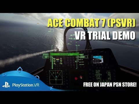 ACE COMBAT 7 PSVR Trial Demo - Free on Japan PSN Store! (HOTAS 4)