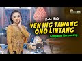 LALA ATILA YEN ING TAWANG ONO LINTANG KERONCONG KEMBAR CAMPURSARI Official Music Video