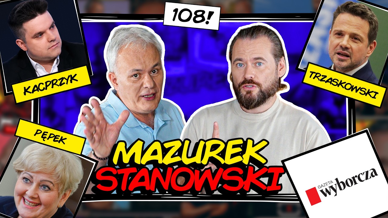 MAZUREK & STANOWSKI #108 CZYSTKI TRZASKOWSKIEGO, TUSK, WALCZYMY O PĘPEK, STANO I BITE BABY