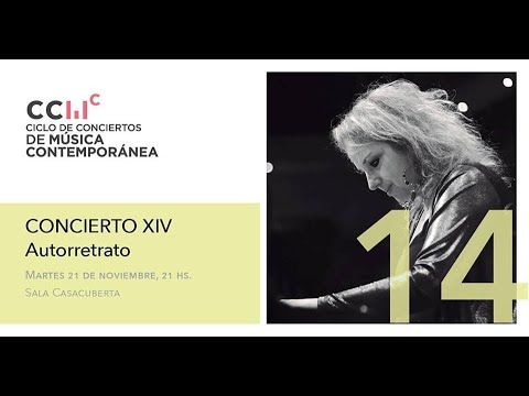 Haydée Schvartz/ Ciclo de conciertos de Música Contemporánea/"Autorretrato"