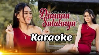 Download lagu VITA ALVIA dimana salahnya karaoke  mp3