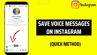 How to Save Voice Messages on Instagram