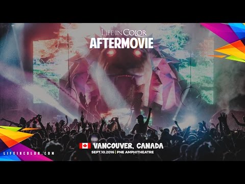 Life In Color - KINGDOM - Vancouver, Canada - 09.10.2016 - Official Aftermovie