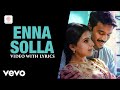 Thangamagan Enna Solla Video With Lyrics Anirudh Ravichander Dhanush Samantha