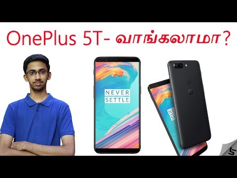 OnePlus 5T - One Plus 5 with "T"aller Display? | All you need to know in Tamil | Tech Satire Video
