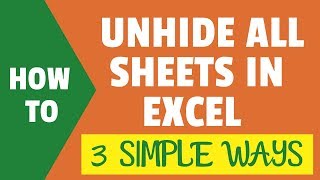 3 Easy Ways to UNHIDE ALL SHEETS in Excel (with & without VBA)