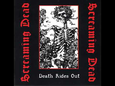 screaming dead - death rides out( full album)