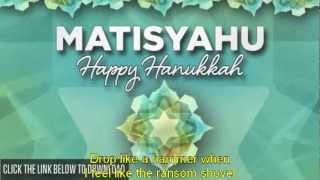Matisyahu &quot;Happy Hanukkah&quot; (New Song) - Lyrics