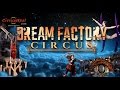CircusWest Presents Dream Factory Circus