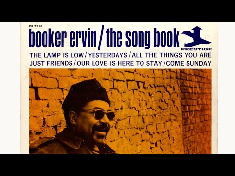 Yesterdays - Booker Ervin Quartet