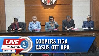 Konferensi Pers KPK terkait OTT Wali Kota Medan: Kasus Perjalanan Keluarga Dzulmi Eldin ke Jepang