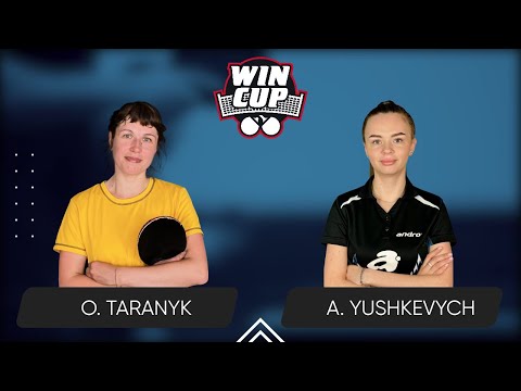 11:00 Olena Taranyk - Anastasiia Yushkevich 24.09.2024 WINCUP Women Master. TABLE 1