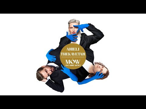 Anieli, thekayetan - Mów (do mnie mów) (Official Lyric Video)