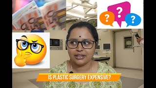 Is Plastic Surgery expensive??