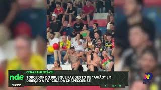 Cena lamentável: torcedor do brusque provoca torcida da chapecoense com referência ao acidente aéreo