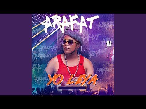 Yo leya - Arafat 23500 vlts