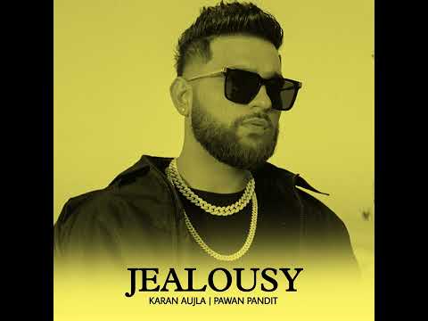 Jealousy (Official Audio) Karan Aujla