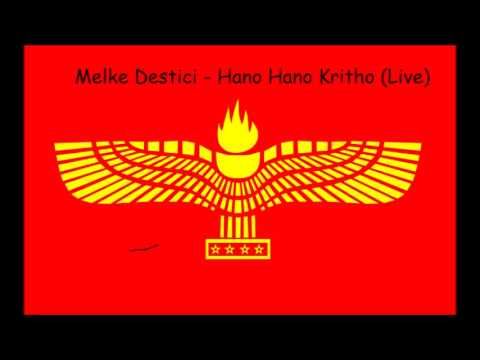 Melke Destici   Hano Hano Kritho Live