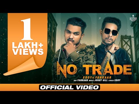 No Trade — watch video